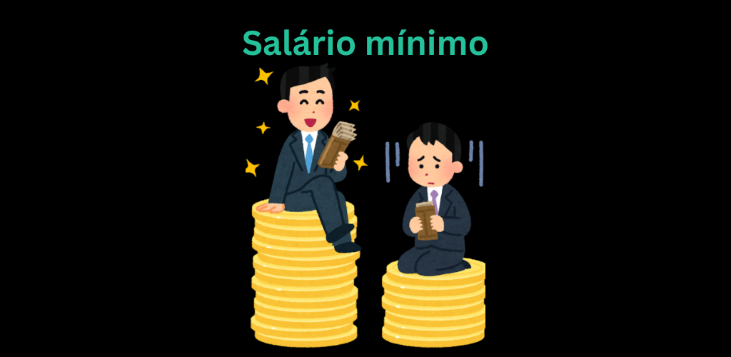 Leis Trabalhistas no Brasil 7 Salário mínimo